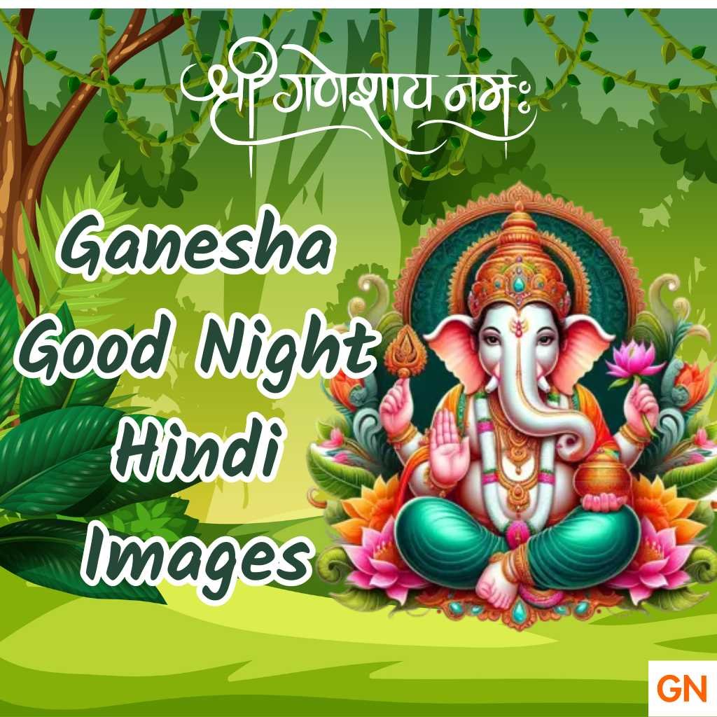 Ganesha Good Night Hindi Images Free Download 2024