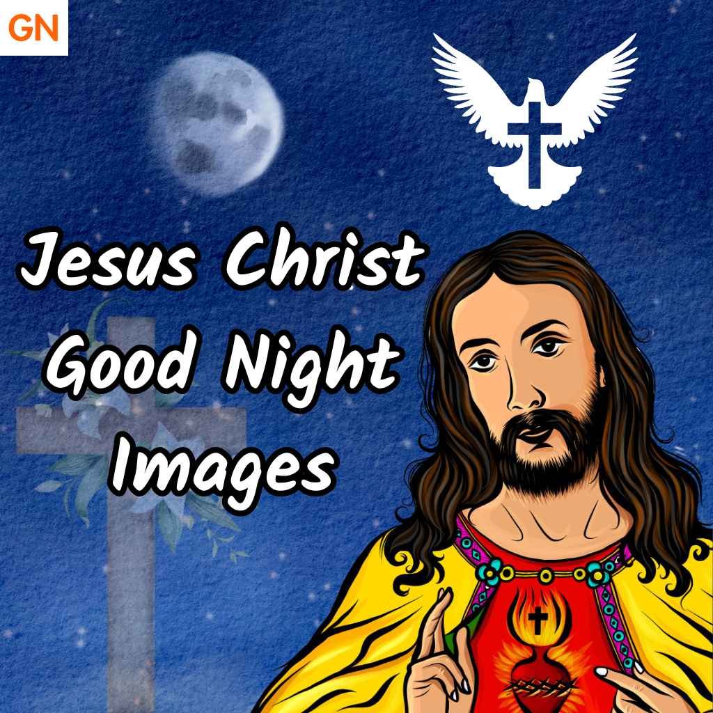 Jesus Good Night Images with Blessings